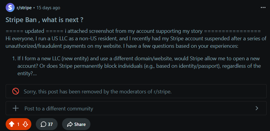 Reddit r/stripe post Stripe Ban what is next — removed by moderators, had 37 comments